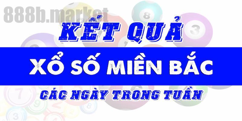 Kết quả XSMB trong tuần dành cho đề thủ